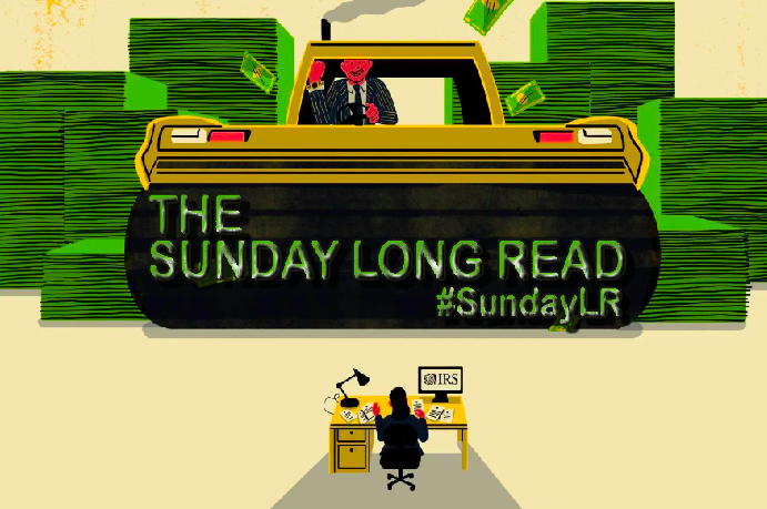The Sunday Long Read, 4/14/19